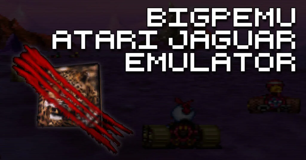 Full Atari Jaguar Emulation with BigPEmu – Bytes N Bits