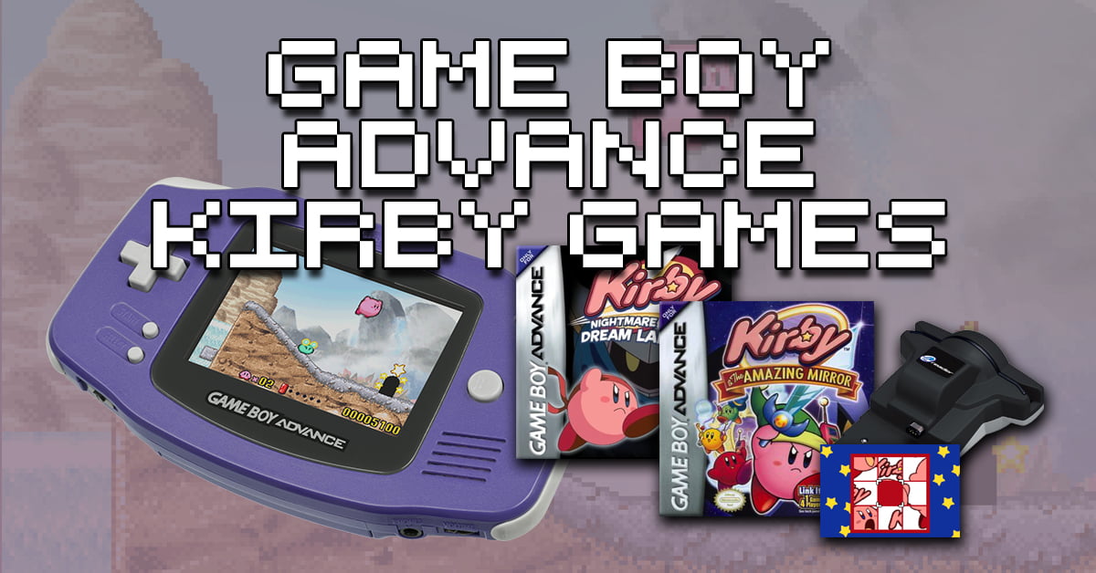 Kirby GBA Games - Handheld Cuteness Overload | How To Retro